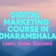 Digital-Marketing-Course-in-Dharamshala